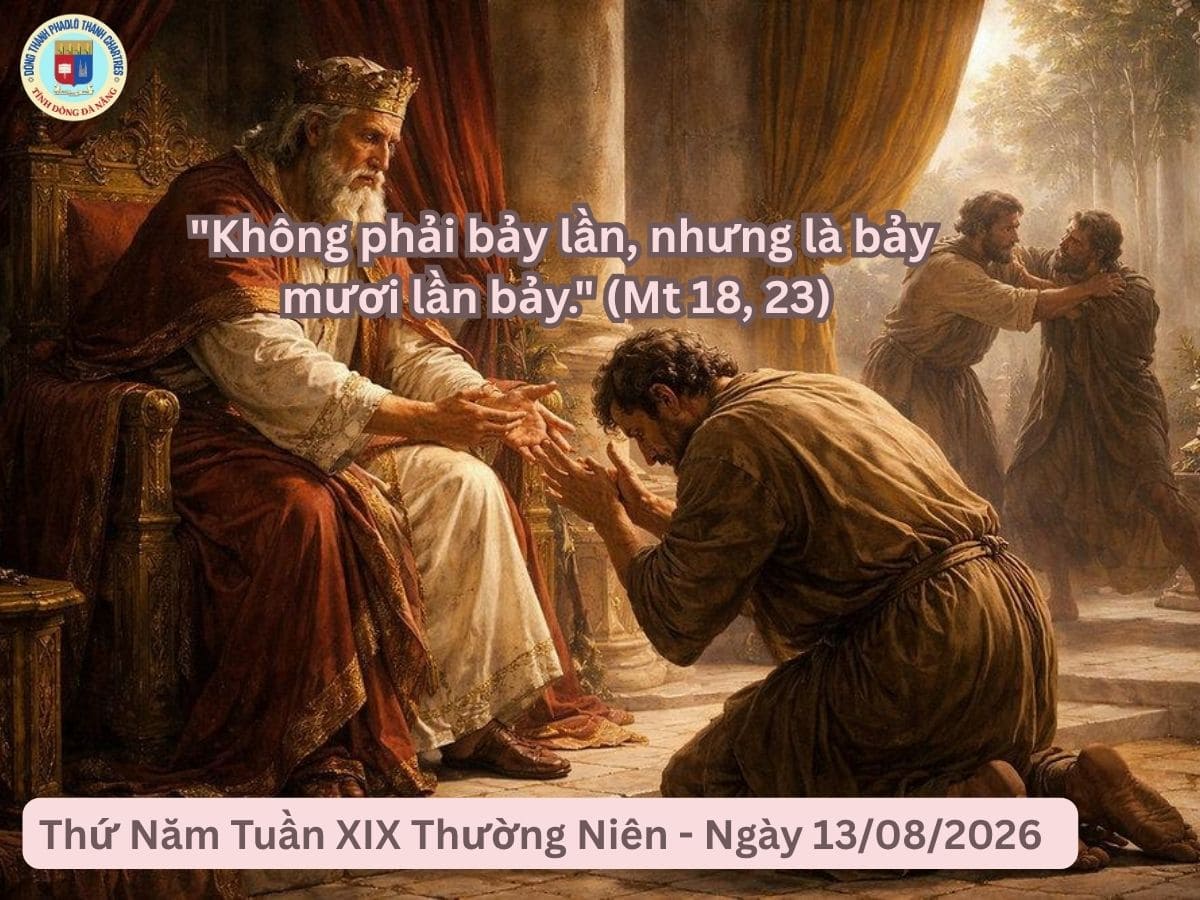 Suy Niệm Lời Chúa - Thứ Năm Tuần XIX Thường Niên - Ngày 13/8/2026