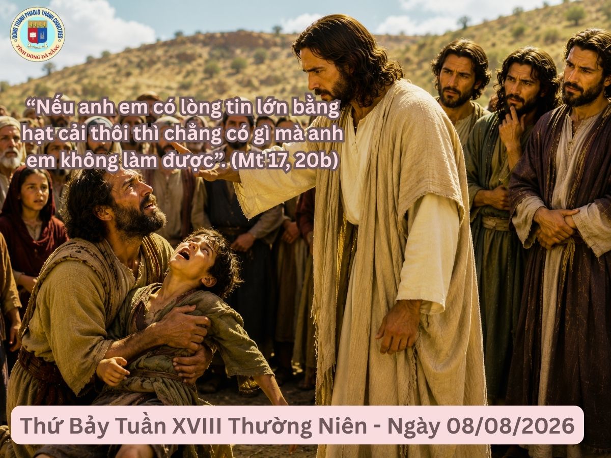Suy Niệm Lời Chúa - Thứ Bảy Tuần XVIII Thường Niên - Ngày 08/08/2026