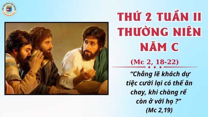 THỨ HAI TUẦN 2 THƯỜNG NIÊN C (2)