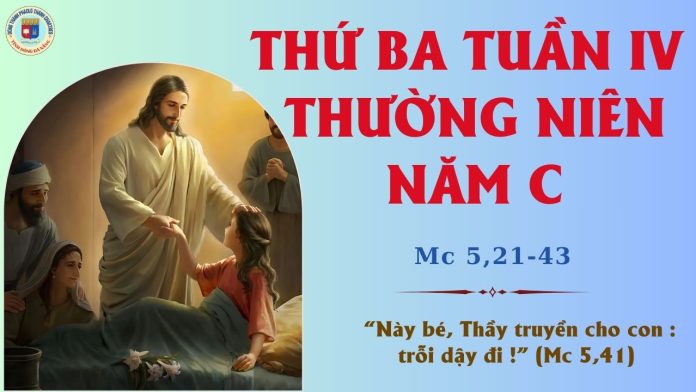 THỨ 3 TUẦN 4 THƯỜNG NIÊN C