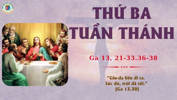 15.4THỨ 3 TUẦN THÁNH