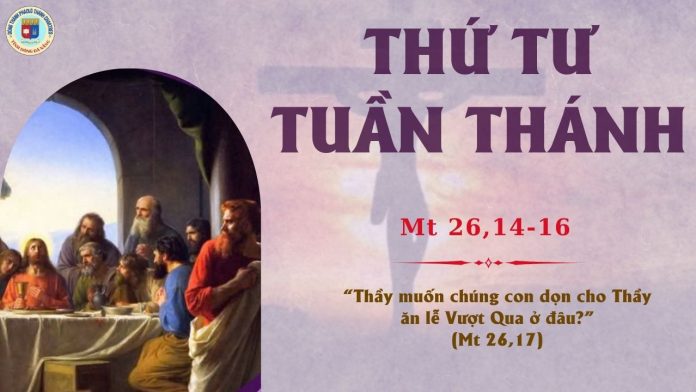 16.4THỨ 4 TUẦN THÁNH