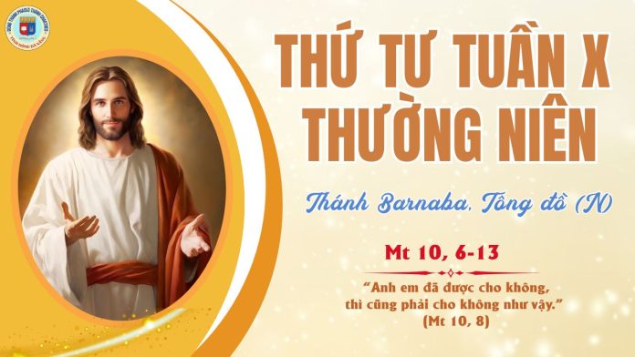 11.6 THỨ 4 TUẦN 10TN