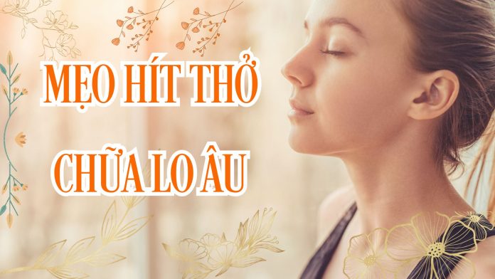 MẸO HÍT THỞ CHỮA