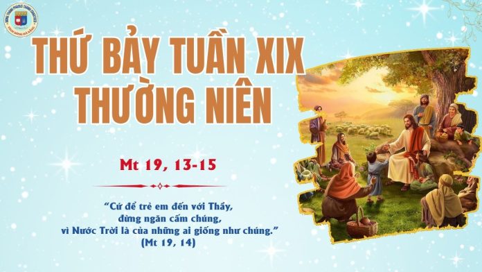 16.8 - THỨ 7 TUẦN 19 TNC