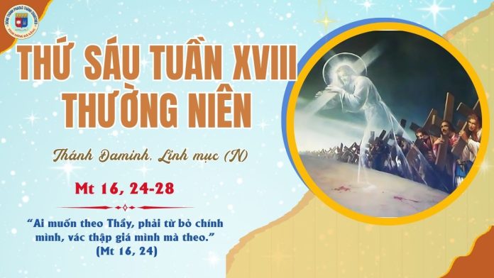 8.8 THỨ 6 TUẦN 18 TNC