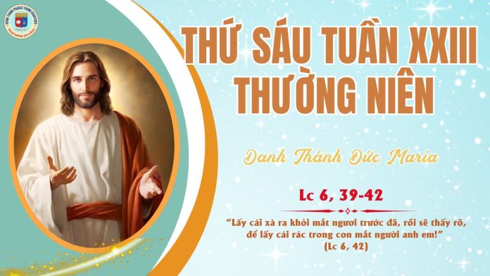 12.9 THỨ 6 TUẦN 23 TNC