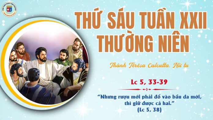 5. 9 THỨ 6 TUẦN 22 TNC