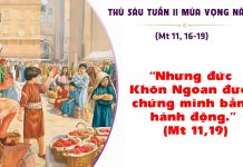 SNLC – THỨ SÁU TUẦN II MÙA VỌNG NĂM A – Mt 11, 16-19