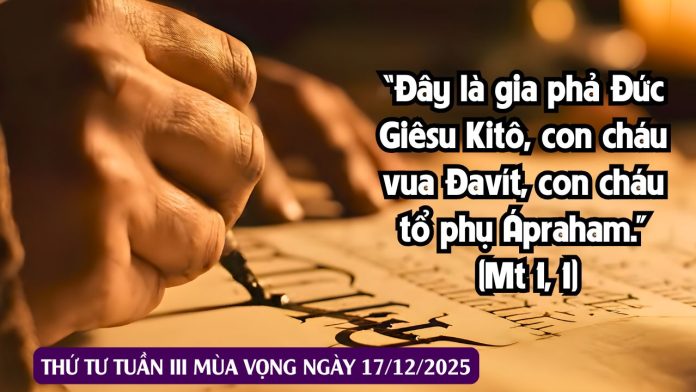 Suy Niệm Lời Chúa - Thứ Ba Tuần 3 Mùa Vọng Ngày 16.12.2025