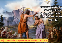 SNLC – CHÚA NHẬT CHÚA GIÊSU CHỊU PHÉP RỬA – Mt 3, 13-17