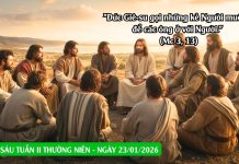 SNLC – THỨ SÁU TUẦN II THƯỜNG NIÊN – Mc 3, 13-19