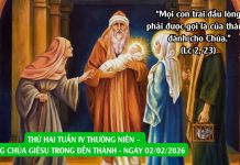 SNLC – THỨ HAI TUẦN IV THƯỜNG NIÊN – LỄ DÂNG CHÚA GIÊ-SU TRONG ĐỀN THÁNH, LỄ KÍNH – Lc 2, 22-40