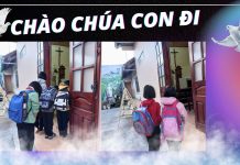 Chào Chúa, Con Đi Học Nhé!