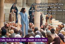 SNLC – THỨ SÁU TUẦN III MÙA CHAY – Mc 12, 28b-34