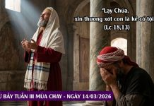 SNLC – THỨ BẢY TUẦN III MÙA CHAY – Lc 18, 9-14