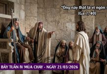 SNLC – THỨ BẢY TUẦN IV MÙA CHAY – Ga 7, 40-53