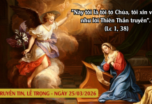 SNLC – LỄ TRUYỀN TIN, LỄ TRỌNG – Lc 1, 26-38