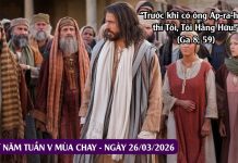 SNLC – THỨ NĂM TUẦN V MÙA CHAY – Ga 8, 51-59