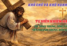 Tĩnh Tâm Tháng 3.2026 – TỰ HIẾN KHIÊM HẠ: HY SINH TRONG TÌNH YÊU, NÊN THÁNH TRONG ĐỜI SỐNG