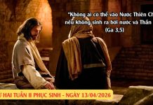 SNLC – THỨ HAI TUẦN II PHỤC SINH – Ga 3, 1–8