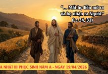 SNLC – CHÚA NHẬT III PHỤC SINH NĂM A – Lc 24, 13-35