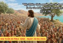 SNLC – THỨ HAI TUẦN III PHỤC SINH – Ga 6, 22-29