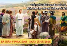 SNLC- THỨ BA TUẦN V PHỤC SINH – Ga 14, 27–31a